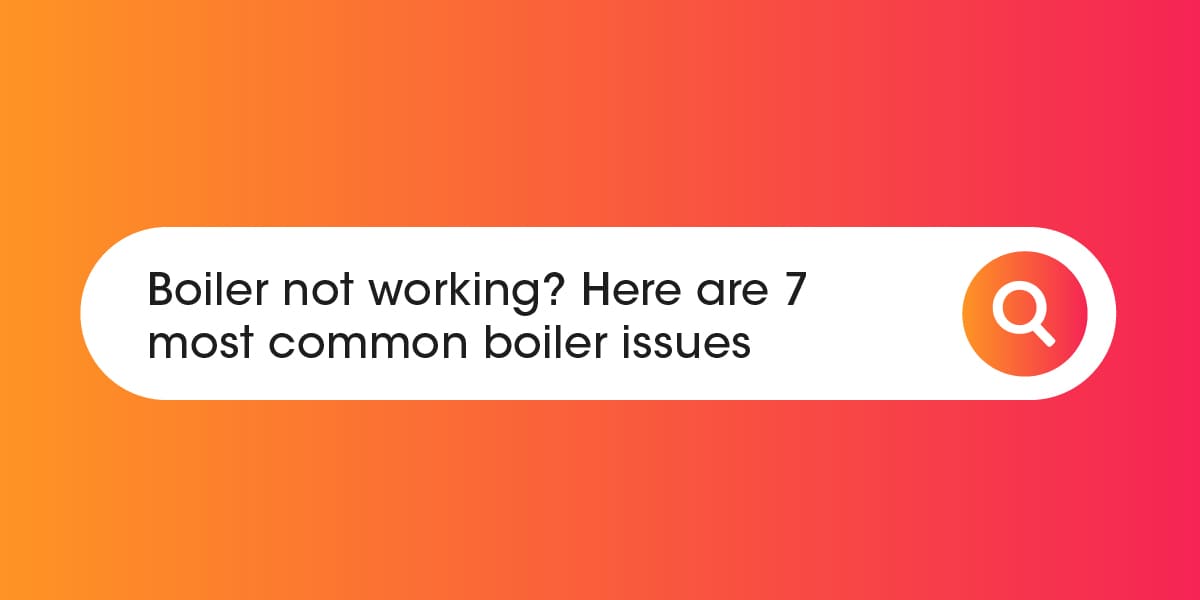 Boiler Not Working? Common Boiler Problems & How To Fix Compare