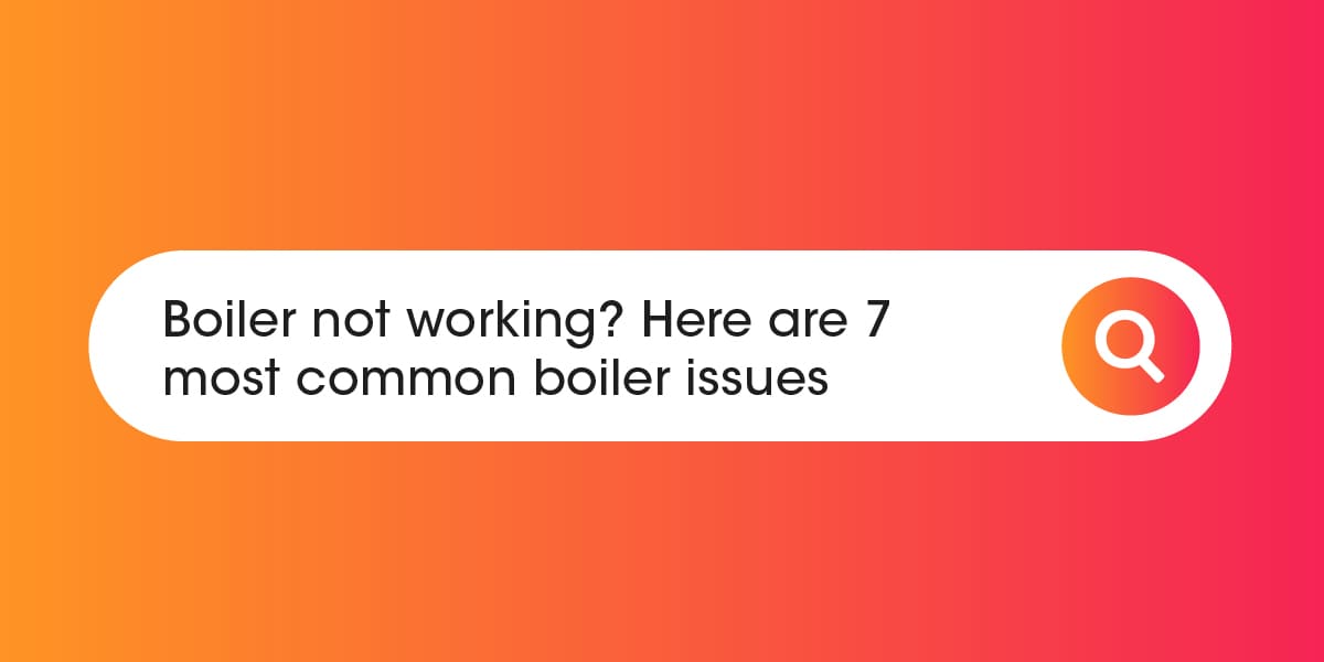 Boiler not working