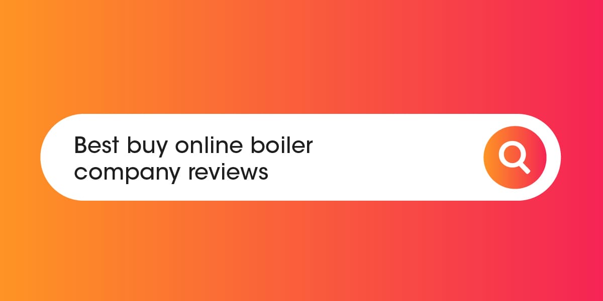 Best buy online boiler company reviews