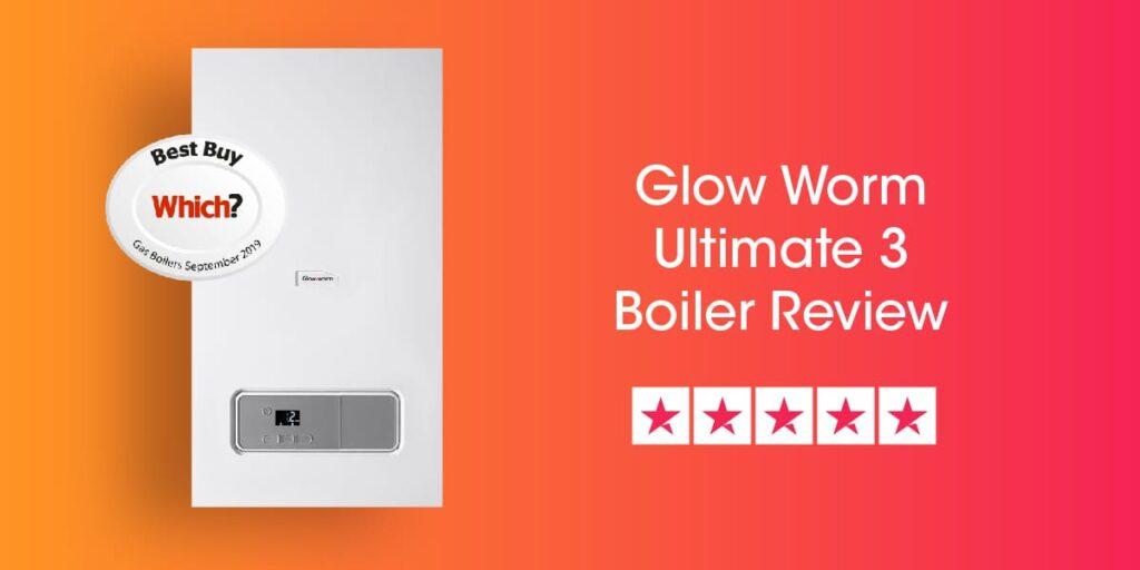 Glow Worm Ultimate3 30C Combi Boiler Review & Prices 2023