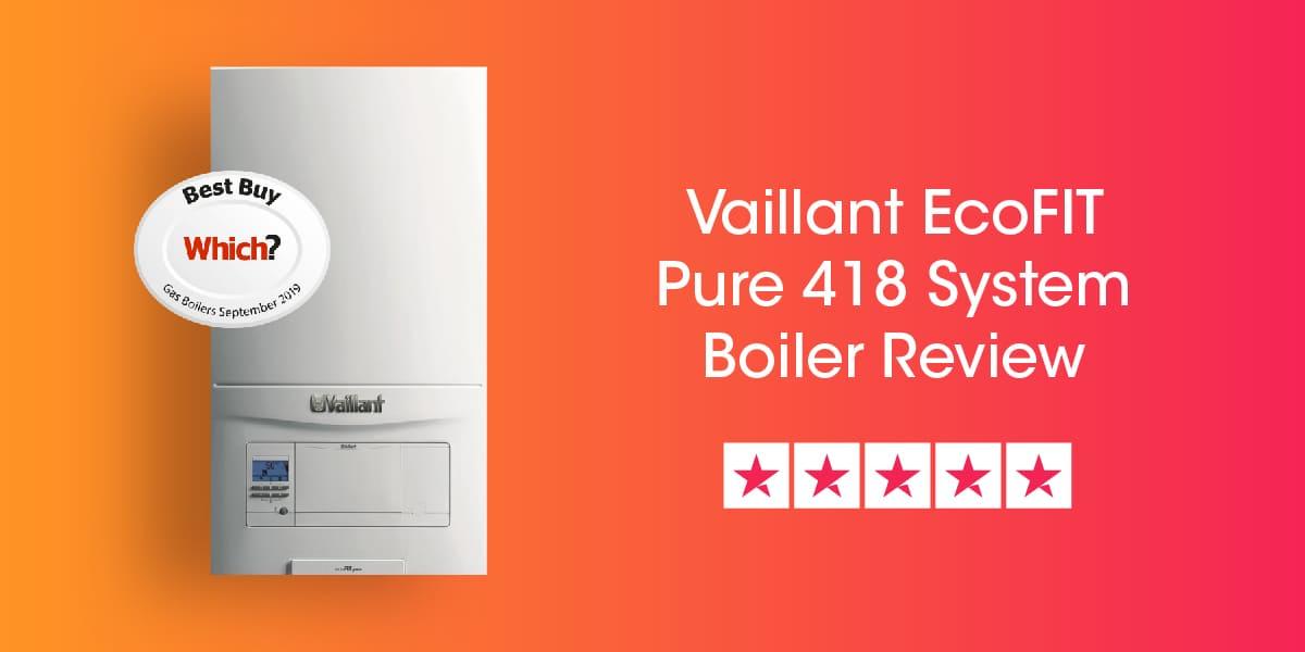 Vaillant Ecofit Pure 418 System Review