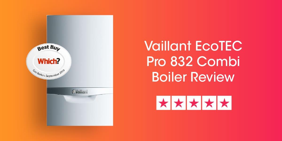 Vaillant Ecotec Pro 832 Review