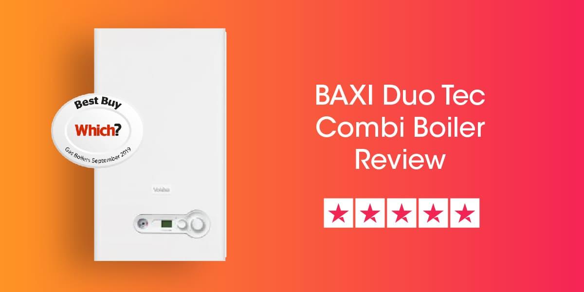 Baxi Duo Tec Combi Review