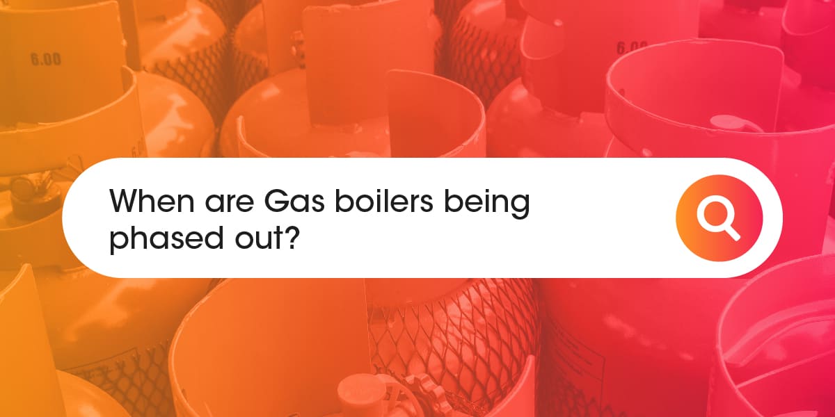 when are gas boilers being phased out