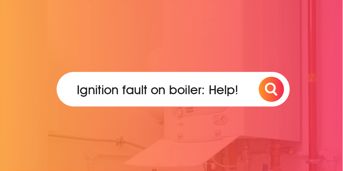 Ignition fault on boiler