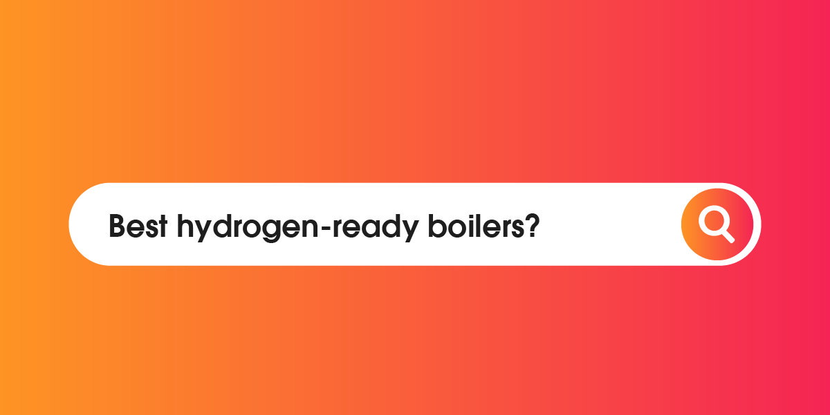 Compare the best hydrogenready combi boilers in 2023